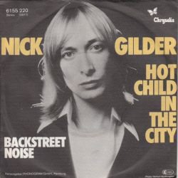 VINYLSINGLE * NICK GILDER * HOT CHILD IN THE CITY *GERMANY7