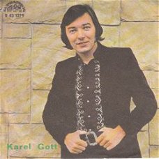 VINYLSINGLE * KAREL GOTT * O, MAMI, DIK   * CZECHOSLOVAKIA