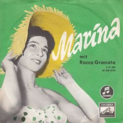 VINYLSINGLE * ROCCO GRANATA * MARINA * GERMANY 7