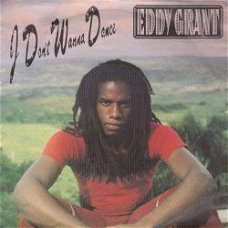 VINYLSINGLE * EDDY GRANT * I DON'T WANNA DANCE * HOLLAND 7"