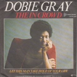 VINYLSINGLE * DOOBIE GRAY * THE IN CROWD * GERMANY 7