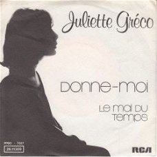 VINYLSINGLE * JULIETTE GRECO * DONNE MOI  * GERMANY 7"