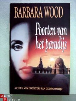 Barbara Wood - Poorten van het paradijs - 1