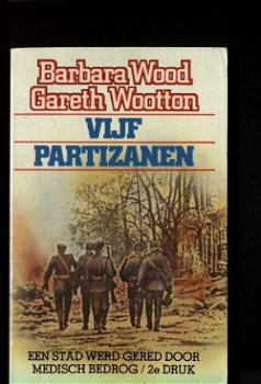 Barbara Wood Vijf partizanen - 1