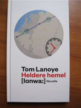 Heldere hemel - Tom Lanoye - 1