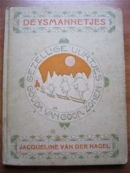 De ysmannetjes - Jacqueline van der Nagel - 1