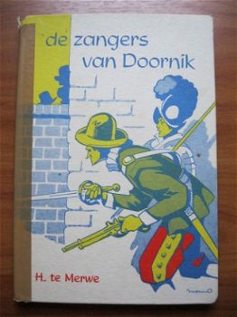 De zangers van Doornik - H. te Merwe - 1