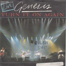 VINYLSINGLE * GENESIS * TURN IT ON AGAIN (LIVE) * GERMANY 7"