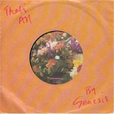 VINYLSINGLE * GENESIS * THAT'S ALL * HOLLAND  7"