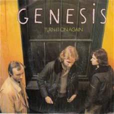 VINYLSINGLE * GENESIS * TURN IT ON AGAIN * HOLLAND 7"