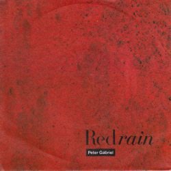 VINYLSINGLE * PETER GABRIEL ( GENESIS ) * RED RAIN * - 1