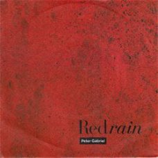 VINYLSINGLE * PETER GABRIEL ( GENESIS ) * RED RAIN  *