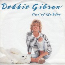 VINYLSINGLE * DEBBIE GIBSON * OUT OF THE BLUE * GERMANY 7"