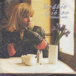 VINYLSINGLE * DEBBIE GIBSON * FOOLISH BEAT * GERMANY 7