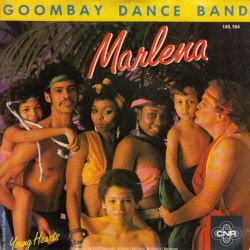 VINYLSINGLE * GOOMBAY DANCE BAND * MARLENA * HOLLAND 7