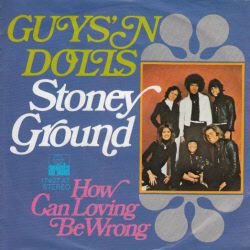 VINYLSINGLE * GUYS'N'DOLLS * STONEY GROUND * GERMANY 7