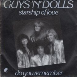 VINYLSINGLE * GUYS'N'DOLLS * STARSHIP OF LOVE * HOLLAND 7