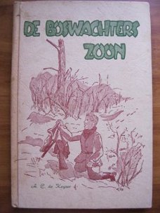 De boswachterszoon - A.C. de Keyzer