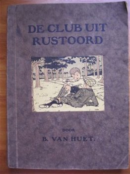 De club uit Rustoord - B. van Huët - 1