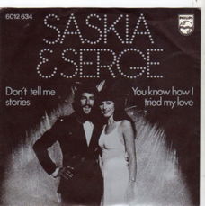 Saskia & Serge : Don't tell me stories (1976)