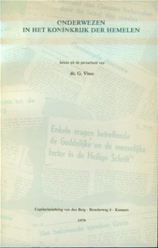 G. Visee; Onderwezen in het Koninkrijk der Hemelen