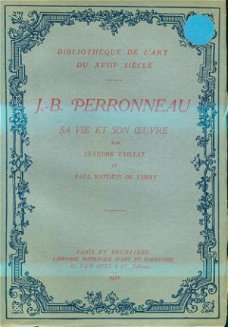 Léandre Vaillat; J - B Perroneau; Sa vie et son Oeuvre