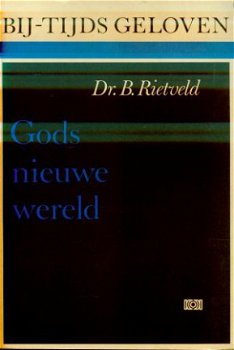 B. Rietveld/ Gods Nieuwe Wereld - 1