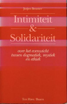 Jurjen Beumer; Intimiteit en Solidariteit
