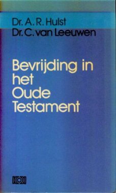 Hulst / Van Leeuwen ; Bevrijding in het Oude Testament