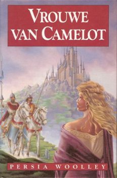 VROUWE VAN CAMELOT - Persia Woolley (3) - 1