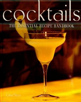 Gina Steer; Cocktails. The essential recipe Handbook - 1