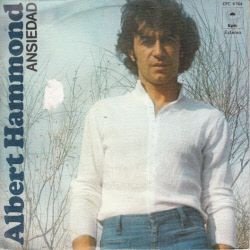 VINYLSINGLE * ALBERT HAMMOND * ANSIEDAD * SPAIN 7