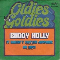 VINYLSINGLE *BUDDY HOLLY * IT DOESN'T MATTER ANYMORE * - 1