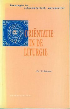 T. Brienen; Orientatie in de liturgie - 1