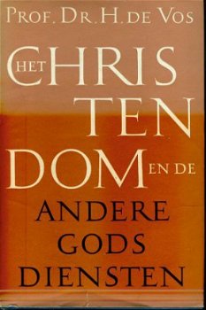 H. de Vos; Het christendom en de andere godsdiensten - 1
