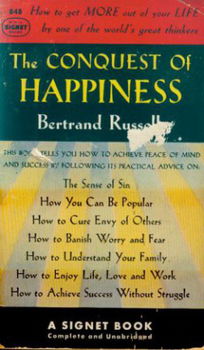 Bertrand Russell ; The conquest of happiness - 1