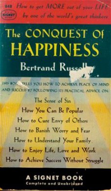 Bertrand Russell ; The conquest of happiness