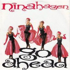 VINYLSINGLE  * NINA HAGEN * GO AHEAD  * GERMANY 7"