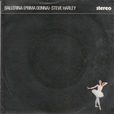 VINYLSINGLE * STEVE HARLEY *  BALLERINA * GREAT BRITAIN 7"