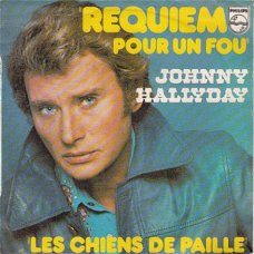 VINYLSINGLE * JOHNNY HALLYDAY * REQUIEM POUR UN  * FRANCE 7"