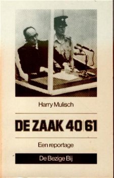 Harry Mulisch; De zaak 40 / 61 - 1