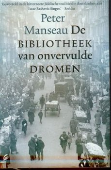 Peter Manseau; De bibiotheek van onvervulde dromen - 1