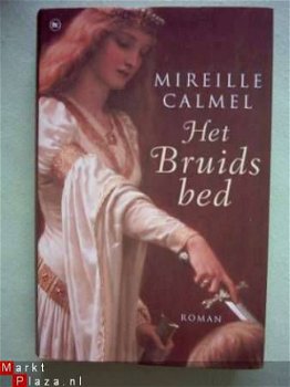 Mireille Calmel - Het Bruidsbed - 1