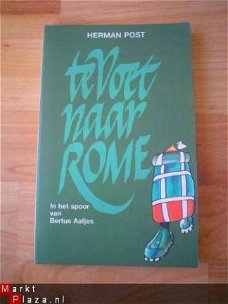 Te voet naar Rome door Herman Post