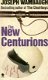 THE NEW CENTURIONS - Joseph Wambaugh - 1 - Thumbnail