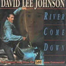 CD-Single David Lee Johnson River come down