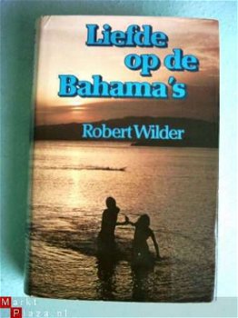 Robert Wilder - Liefde op de Bahama's - 1