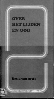 L. van Driel ; Over het lijden en God