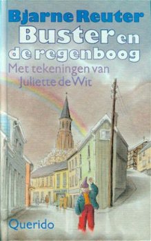 Bjarne Reuter; Buster en de regenboog - 1