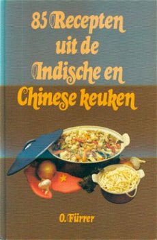 O. Fürrer ; 85 Recepten uit de Indische en Chinese keuken - 1